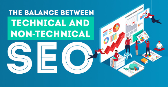 the-balance-between-technical-and-non-technical-seo