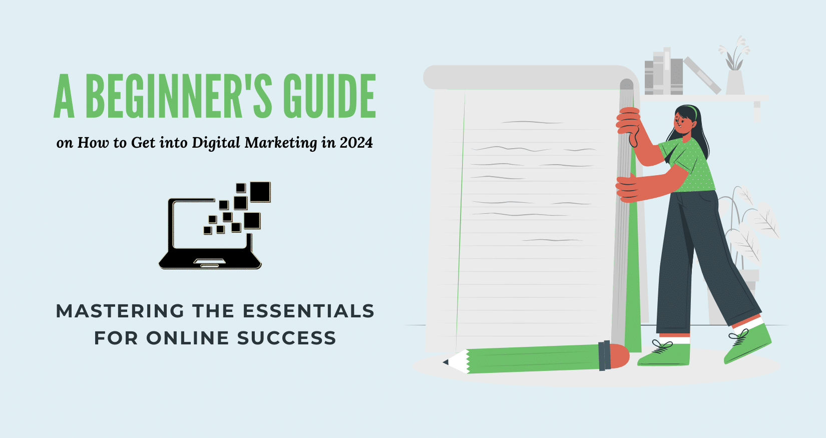 Featured Image: A Beginner's Guide on How to Get into Digital Marketing