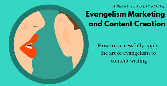 evangelism-marketing-content-writing