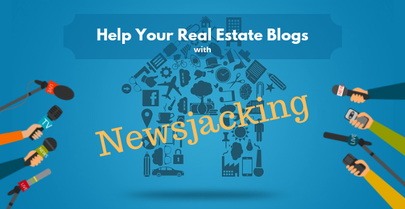 newsjacking-real-estate-SEO-blogs